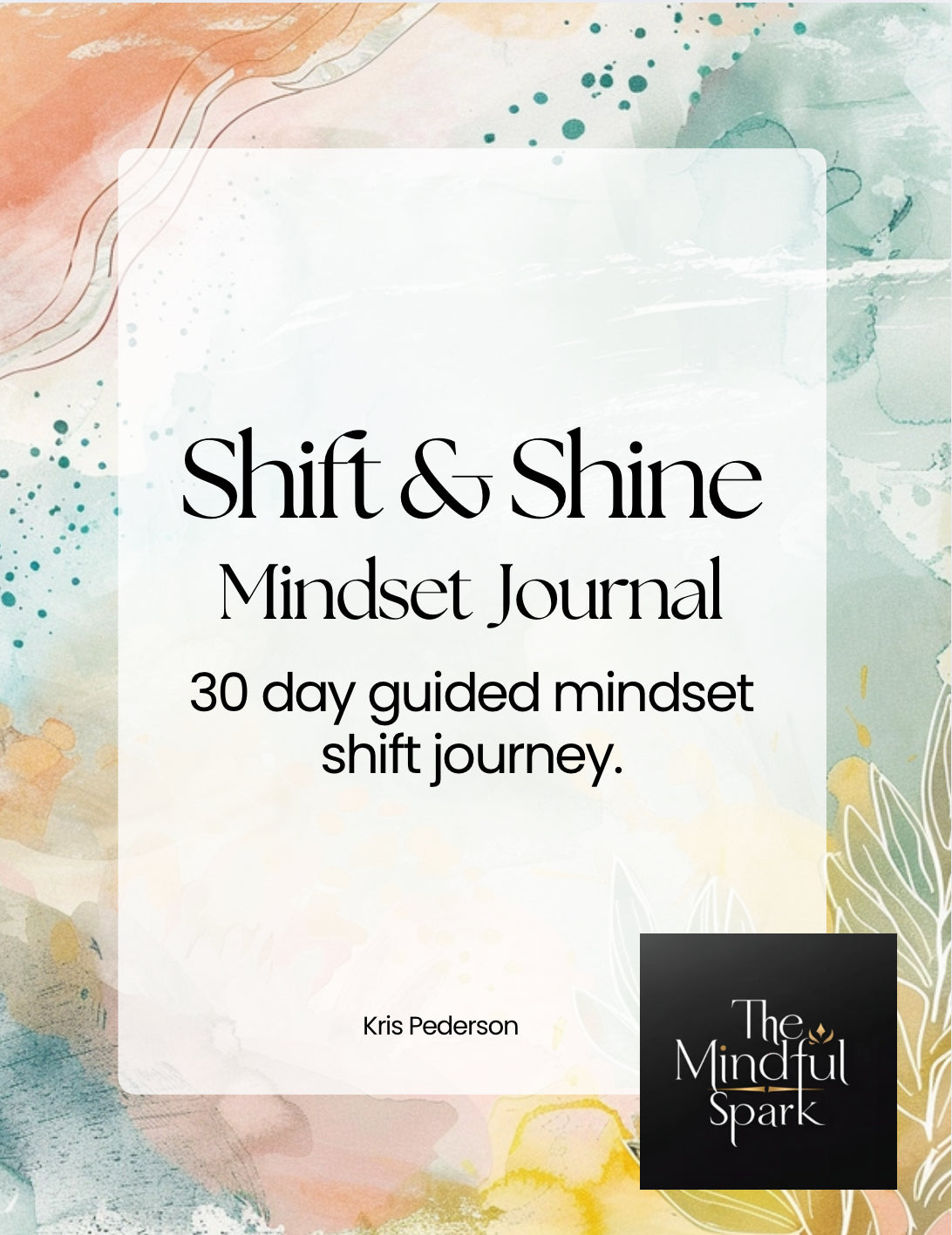 Shift and Shine Journal