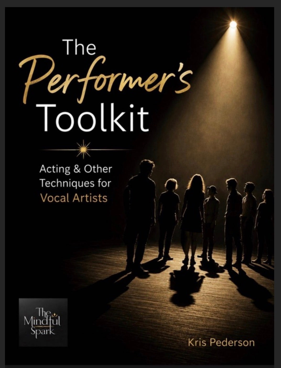 The Performer’s Toolkit